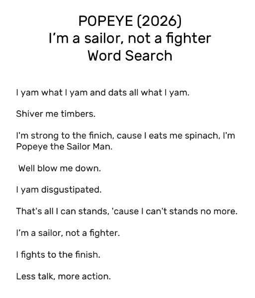 Popeye "I'm a Sailor, Not a Fighter." (2026)