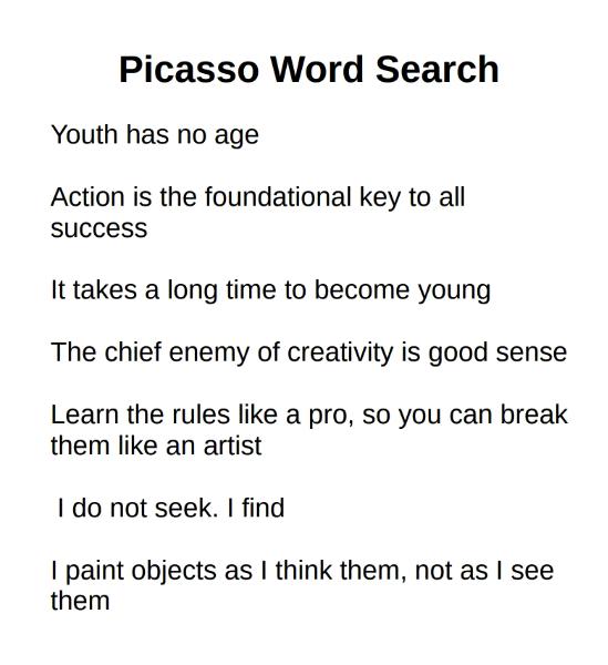Picasso. I Do Not Seek, I Find  